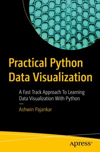 Practical Python Data Visualization - Ashwin Pajankar - E-Book