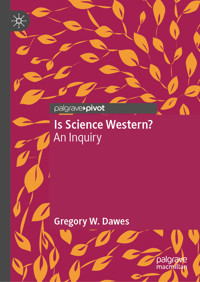 Is Science Western? - Gregory W. Dawes - E-Book