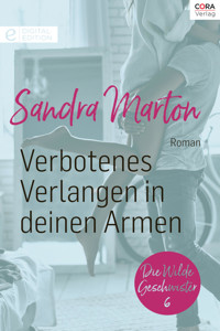 Verbotenes Verlangen in deinen Armen - SANDRA MARTON - E-Book
