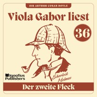 Der zweite Fleck - Sir Arthur Conan Doyle - Hörbuch