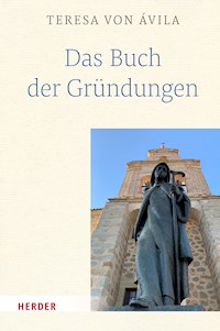 Das Buch der Gründungen - Teresa von Ávila - E-Book