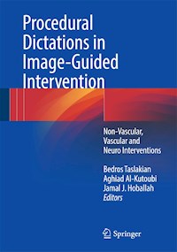 Procedural Dictations in Image-Guided Intervention -  - E-Book