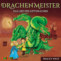 Das Lied des Giftdrachen - Drachenmeister 5 - Tracey West - Hörbuch