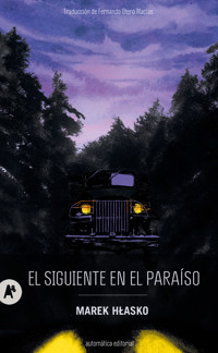 El siguiente en el paraíso - Marek Hlasko - E-Book