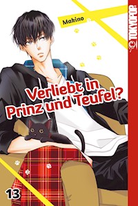 Verliebt in Prinz und Teufel? 13 - Makino - E-Book
