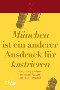 "München" ist ein anderer Ausdruck für "kastrieren" -  - E-Book