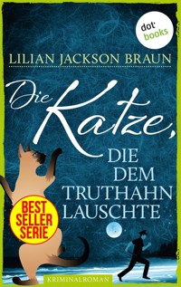 Die Katze, die dem Truthahn lauschte - Band 26 - Lilian Jackson Braun - E-Book