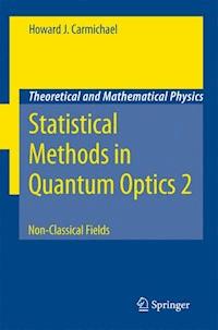 Statistical Methods in Quantum Optics 2 - Howard J. Carmichael - E-Book