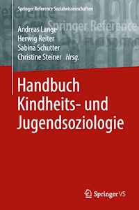 Handbuch Kindheits- und Jugendsoziologie -  - E-Book