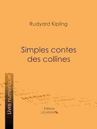 Simples contes des collines - Ligaran - E-Book