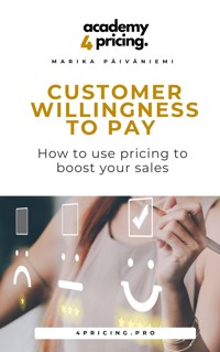 Customer willingness to pay - Marika Päiväniemi - E-Book