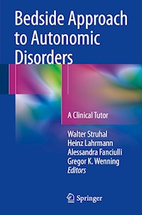 Bedside Approach to Autonomic Disorders -  - E-Book