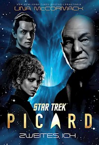 Star Trek – Picard 4: Zweites Ich - Una McCormack - E-Book