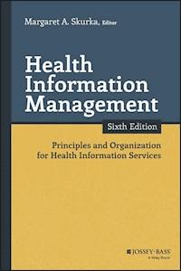 Health Information Management -  - E-Book