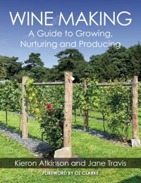 Wine Making - Kieron Atkinson - E-Book