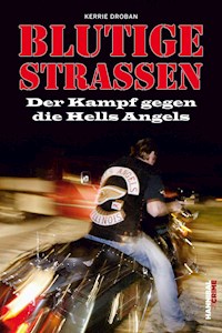 Blutige Straßen - Kerrie Droban - E-Book