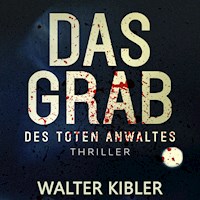 Das Grab - Walter Kibler - Hörbuch