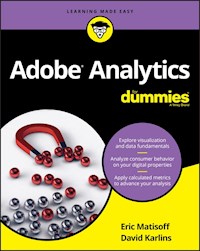 Adobe Analytics For Dummies - David Karlins - E-Book