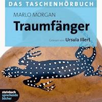 Traumfänger (Ungekürzt) - Marlo Morgan - Hörbuch