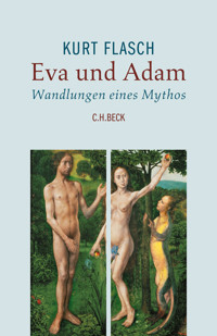 Eva und Adam - Kurt Flasch - E-Book