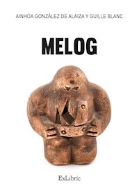 Melog - Guille Blanc - E-Book