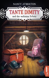 Tante Dimity und der verlorene Schatz - Nancy Atherton - E-Book