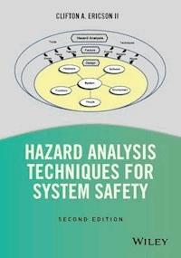 Hazard Analysis Techniques for System Safety - Clifton A. Ericson - E-Book