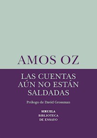 Las cuentas aún no están saldadas - Amos Oz - E-Book