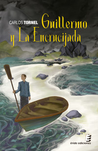 Guillermo y la encrucijada - Carlos Tornel Jiménez - E-Book