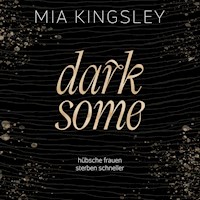 Darksome - Mia Kingsley - E-Book + Hörbuch