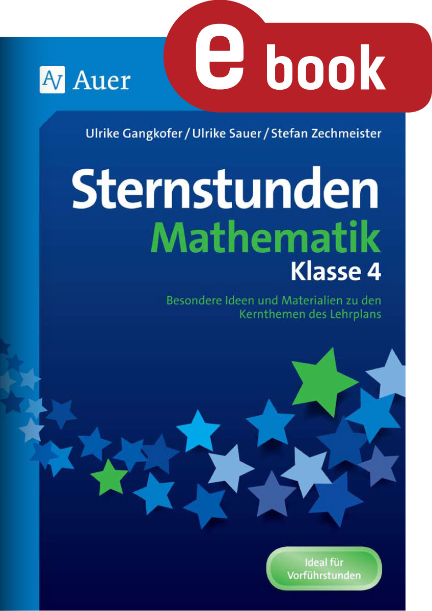 Sternstunden Mathematik - Klasse 4 - Ulrike Gangkofer - E-Book