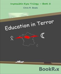 Education In Terror - Chris Beals - kostenlos E-Book