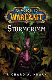 World of Warcraft: Sturmgrimm - Richard Knaak - E-Book