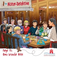 Die Alster-Detektive Folge 11 - Oma braucht Hilfe - Katrin Wiegand - Hörbuch