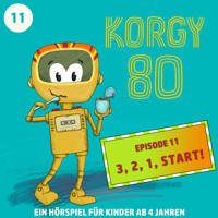 Korgy 80, Episode 11: 3, 2, 1, Start! - Thomas Bleskin - Hörbuch