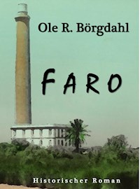 Faro - Ole R. Börgdahl - E-Book