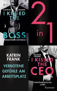 I kissed the Boss & I kissed the CEO - Katrin Frank - E-Book