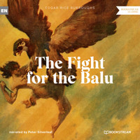 The Fight for the Balu - A Tarzan Story (Unabridged) - Edgar Rice Burroughs - Hörbuch
