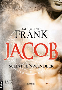 Schattenwandler - Jacob - Jacquelyn Frank - E-Book