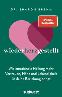 wiederherzgestellt - Sharon Brehm - E-Book