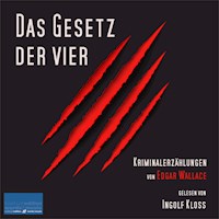 Das Gesetz der Vier - Edgar Wallace - E-Book + Hörbuch