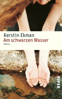 Am schwarzen Wasser - Kerstin Ekman - E-Book