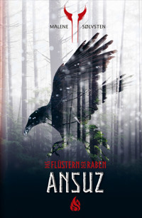 Ansuz – Das Flüstern der Raben (1) - Malene Sølvsten - E-Book