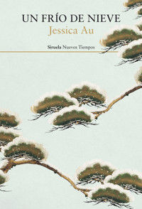 Un frío de nieve - Jessica Au - E-Book
