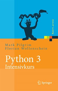 Python 3 - Intensivkurs - Mark Pilgrim - E-Book