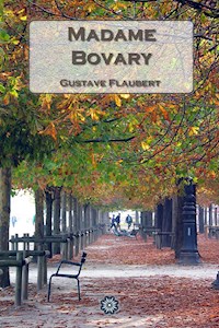 Madame Bovary - Gustave Flaubert - E-Book