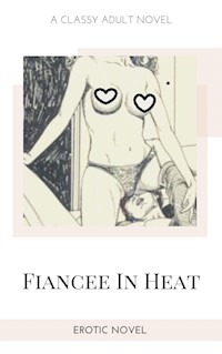 Fiancee In Heat - Frankie Stephens - E-Book