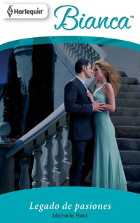 Legado de pasiones - Michelle Reid - E-Book