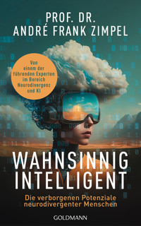 Wahnsinnig intelligent - André Frank Zimpel - E-Book