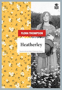 Heatherley - Flora Thompson - E-Book